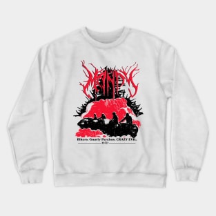 Crazy Evil Crewneck Sweatshirt